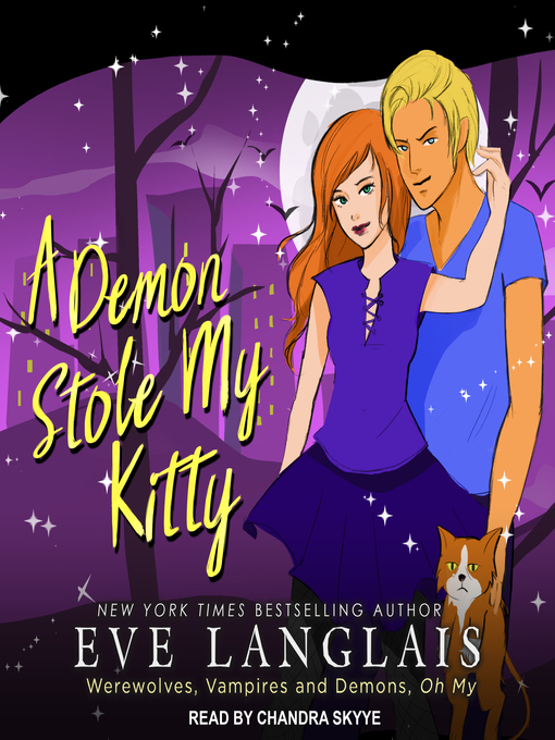 Title details for A Demon Stole My Kitty by Eve Langlais - Available